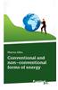 Conventional and Non-conventional Forms of Energy