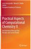 Practical Aspects of Computational Chemistry II: An Overview of the Last Two Decades and Current Trends
