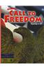 Holt Call to Freedom: Student's Edition Call to Freedom 2003 Beg-1877 Grade 07 Beginnings to 1877 2003