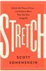 Stretch: Unlock the Power of Less -And Achieve More Than You Ever Imagined
