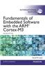 Fundamentals of Embedded Software with the ARM Cortex-M3