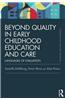 Beyond Quality in Early Childhood Education and Care: Languages of Evaluation