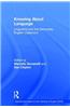 Knowing about Language: Linguistics and the Secondary English Classroom