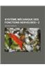 Systeme Mecanique Des Fonctions Nerveuses (2)