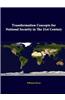 Transformation Concepts for National Security in the 21st Century