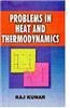 Problems in Heat and Thermodynamics