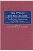 The Ethnic Entanglement: Conflict and Intervention in World Politics