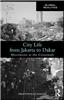 City Life from Jakarta to Dakar