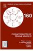 Characterization of Porous Solids VII: Proceedings of the 7th International Symposium on the Characterization of Porous Solids (Cops-VII), AIX-En-Prov