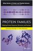 Protein Families: Relating Protein Sequence, Structure, and Function
