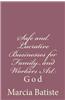 Safe and Lucrative Businesses for Family and Workers Art: God