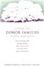 Caring for Donor Families: Before and After