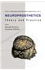 Neuroprosthetics: Theory and Practice