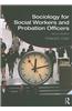 Sociology for Social Workers and Probation Officers