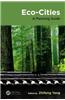 Eco-Cities: A Planning Guide