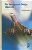 The Aerodynamic Design of Aircraft