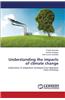 Understanding the Impacts of Climate Change