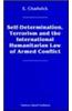Self-Determination, Terrorism and the International Humanitarian Law of Armed Conflict