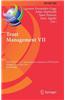 Trust Management VII: 7th Ifip Wg 11.11 International Conference, Ifiptm 2013, Malaga, Spain, June 3-7, 2013, Proceedings
