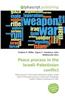 Peace Process in the Israeli-Palestinian Conflict