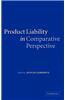 Product Liability in Comparative Perspective