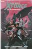 Uncanny X-Force by Rick Remender: The Complete Collection Volume 1