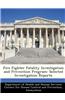 Fire Fighter Fatality Investigation and Prevention Program: Selected Investigation Reports