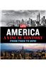 Life America: A Visual History--From Then to Now
