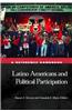 Latino Americans and Political Participation: A Reference Handbook