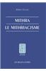 Mithra Et Le Mithriacisme