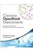 Common Openstack Deployments: Real-World Examples for Systems Administrators and Engineers