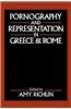 Pornography and Representation in Greece and Rome