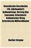 Griechische Geschichte (20. Jahrhundert): Balkankriege, Vertrag Von Lausanne, Griechenverfolgungen Im Osmanischen Reich 1914-1923