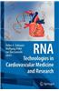 RNA Technologies in Cardiovascular Medicine and Research