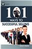 101 Ways To Successful Selling