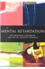Mental Retardation: Determining Eligibility for Social Security Benefits