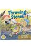 Throwing Stones: A Book about Bullying