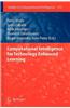 Computational Intelligence for Technology Enhanced Learning