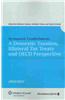 Permanent Establishments: A Domestic Taxation, Bilateral Tax Treaty and OECD Perspective