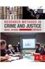 Research Methods in Crime and Justice