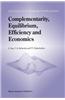 Complementarity, Equilibrium, Efficiency and Economics