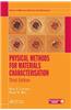 Physical Methods for Materials Characterisation, Third Edition
