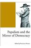 Populism and the Mirror of Democracy