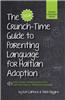 The New Crunch-Time Guide to Parenting Language for Haitian Adoption