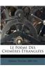 Le Poeme Des Chimeres Etranglees