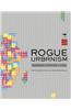 Rogue Urbanism