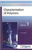 Characterisation of Polymers, Volume 1