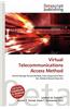 Virtual Telecommunications Access Method