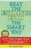 Beat the Entrance Exam the Smart Way