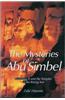 The Mysteries of Abu Simbel: Ramtesses II and the Temples of the Rising Sun